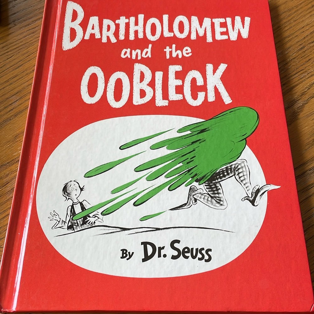 Bartholomew and the Oobleck by Dr. Seuss